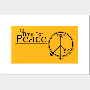 It's Time For Peace Posters and Art